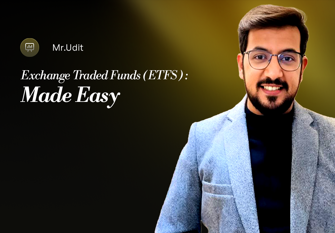 EXCHANGE TRADED FUNDS (ETFS) - MADE EASY